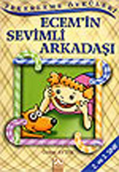 Şekerleme Öyküleri - Ecem’’in Sevimli Arkadaşı