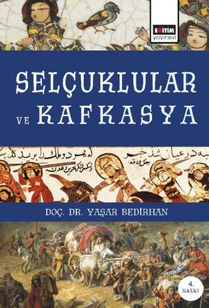 Selçuklular ve Kafkasya