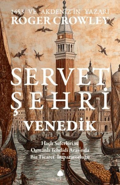Servet Şehri Venedik
