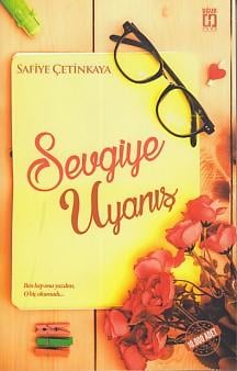 Sevgiye Uyanış