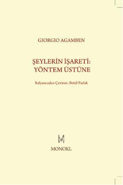 Şeylerin İşareti: Yöntem Üstüne