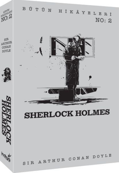 Sherlock Holmes - Bütün Hikâyeleri 2