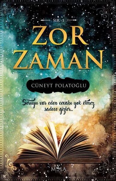 Sır 01 - Zor Zaman