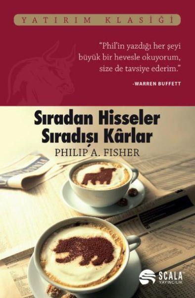 Sıradan Hisseler Sıradışı Karlar