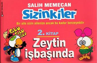 Sizinkiler 02 - Zeytin İşbaşında