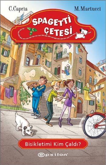 Spagetti Çetesi / Bisikletimi Kim Çaldı?