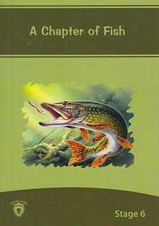 Stage 6 - A Chapter of Fish