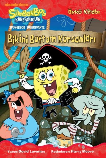 Sünger Bob - Bikini Bottom Korsanları Öykü Kitabı