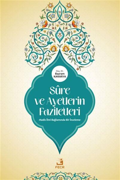 Sure ve Ayetlerin Faziletleri