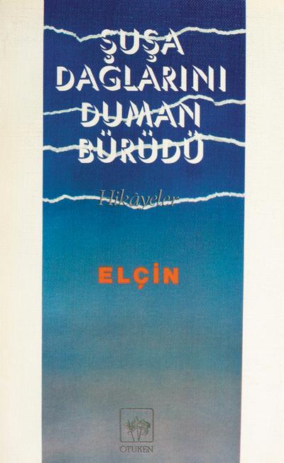 Şuşa Dağlarını Duman Bürüdü