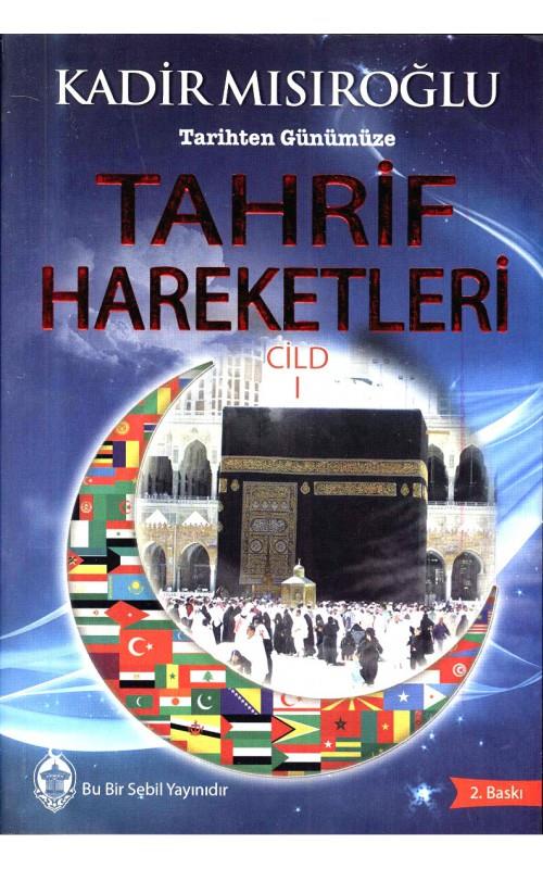 Tahrif Hareketleri Cilt 1