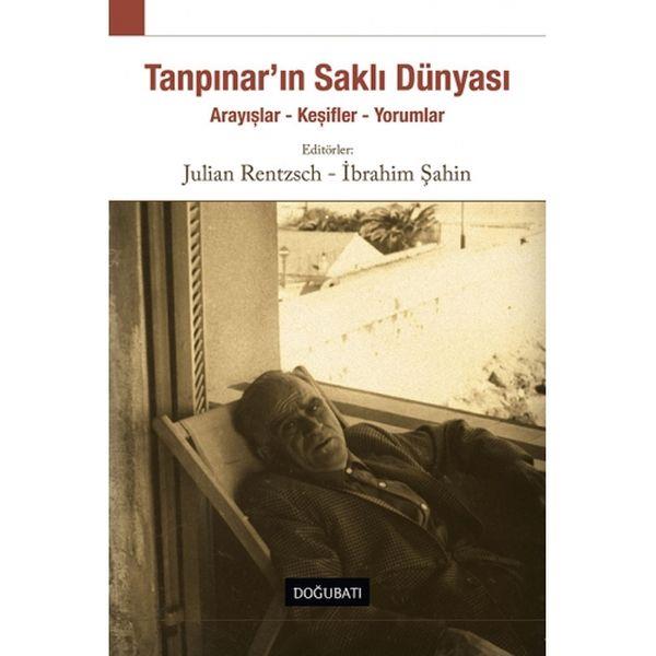 Tanpınar'ın Saklı Dünyası