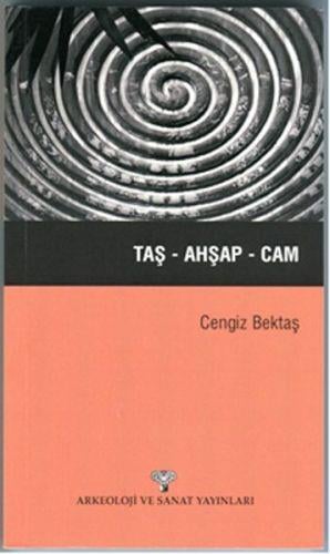 Taş - Ahşap - Cam
