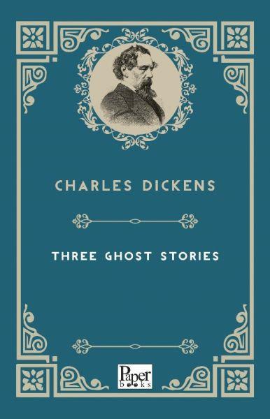 Three Ghost Stories (İngilizce Kitap)