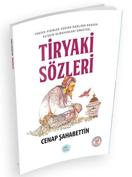 Tiryaki Sözleri