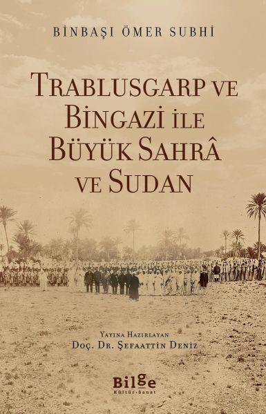 Trablusgarp ve Bingazi İle Büyük Sahra ve Sudan