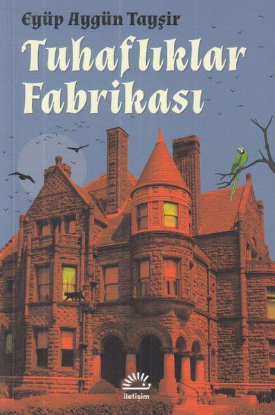 Tuhaflıklar Fabrikası