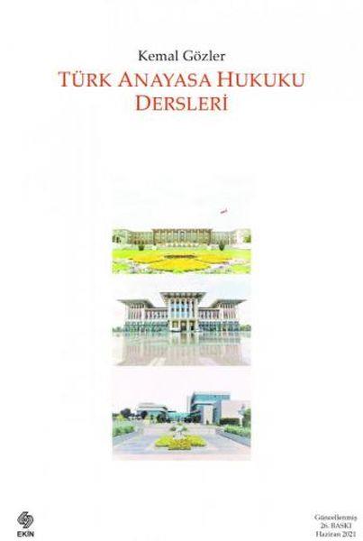 Türk Anayasa Hukuku Dersleri