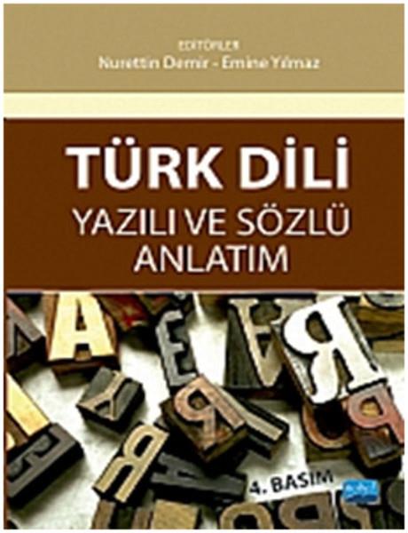 Türk Dili Yazılı Anlatım Sözlü Anlatım (Nurettin Demir-Emine Yılmaz)