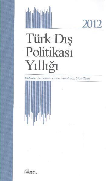 Türk Dış Politikası Yıllığı 2012