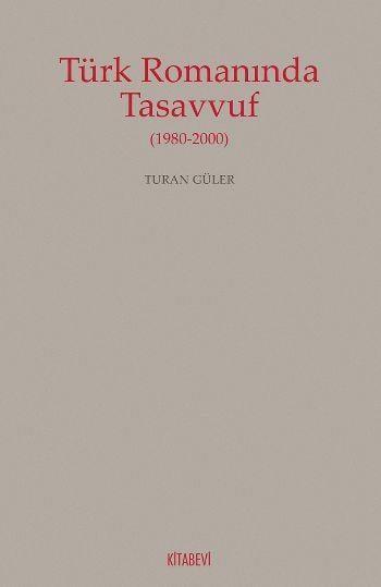 Türk Romanında Tasavvuf