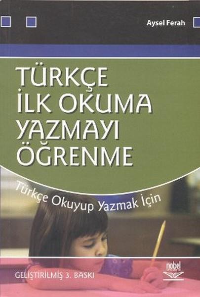 Türkçe İlk Okuma-Yazmayı Öğrenme