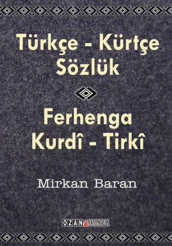 Türkçe-Kürtçe Sözlük  Ferhenga Kurdi-Tirki (cep boy)