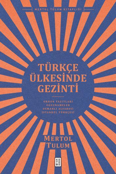 Türkçe Ülkesinde Gezinti