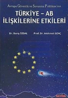 Türkiye AB İlişkilerine Etki