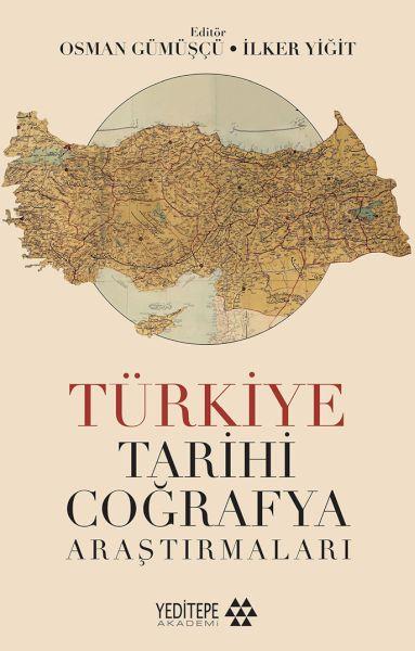 Türkiye Tarihi Coğrafya Araştırmaları
