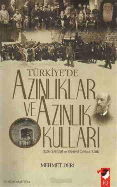 Türkiye`De Azınlıklar Ve Azınlık Okulları
