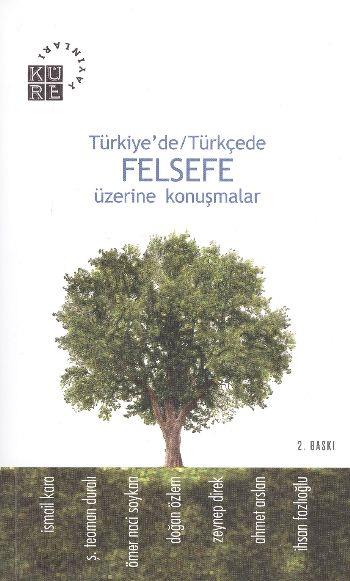 Türkiye’de-Türkçede Felsefe Üzerine Konuşmalar