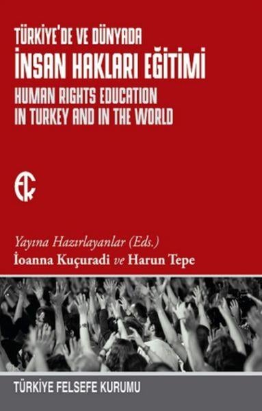 Türkiyede ve Dünyada İnsan Hakları Eğitimi