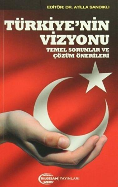 Türkiye'nin Vizyonu