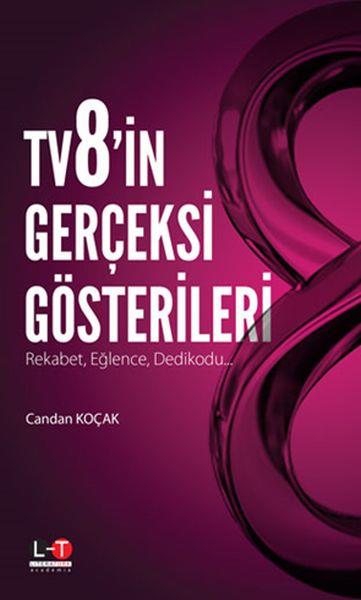 Tv8'in Gerçeksi Gösterileri