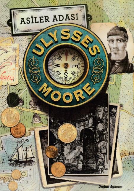 Ulysses Moore 16 - Asiler Adası