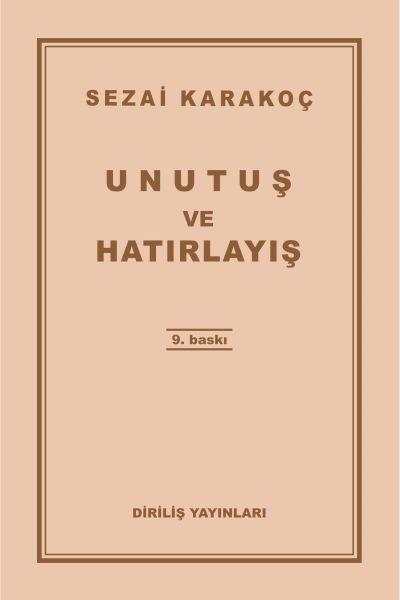 Unutuş ve Hatırlayış