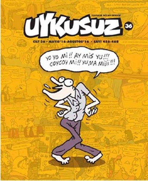 Uykusuz Dergisi Cilt: 36 Sayı: 456-468