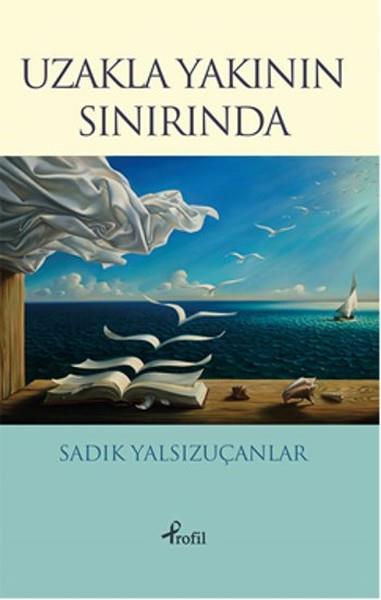 Uzakla Yakının Sınırında