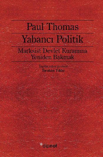 Yabancı Politik  Marksist Devlet Kuramına Yeniden Bakmak