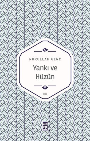 Yankı ve Hüzün