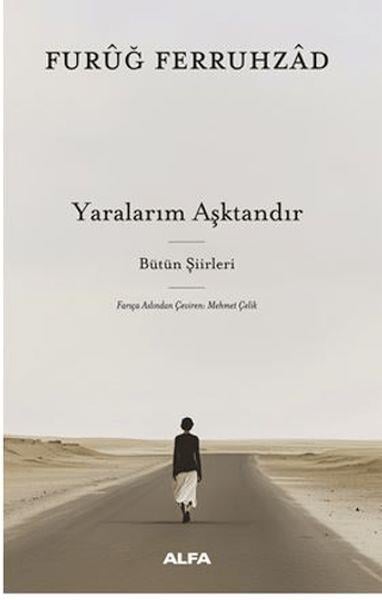 Yaralarım Aşktandır