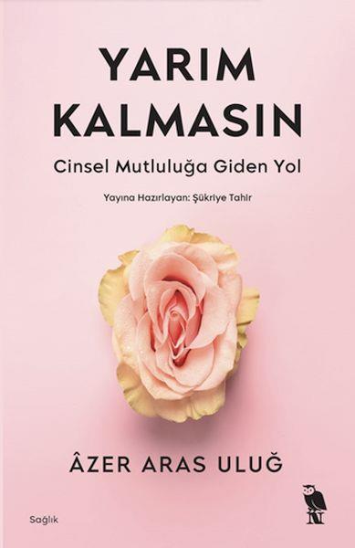 Yarım Kalmasın