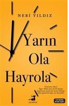 Yarın Ola Hayrola
