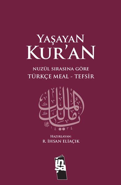 Yaşayan Kur'an Türkçe Meal Tefsir Metinsiz (Büyük Boy Ciltli)