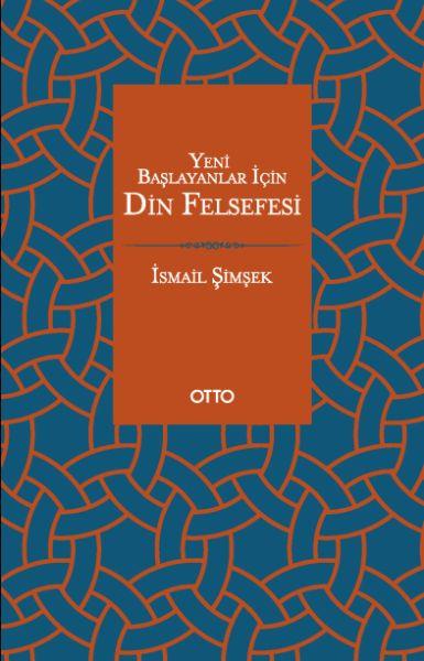 Yeni Başlayanlar İçin Din Felsefesi