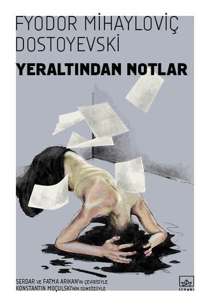 Yeraltından Notlar / Dünya Klasikleri