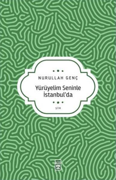 Yürüyelim Seninle İstanbul’da