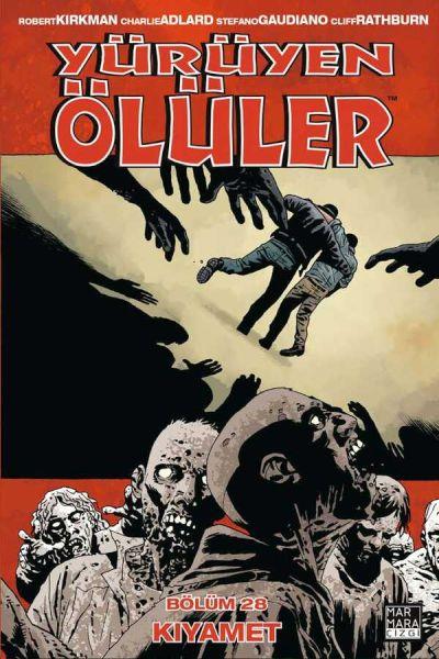 Yürüyen Ölüler Cilt 28 - Kıyamet