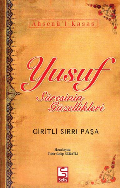Yusuf Suresinin Güzellikleri